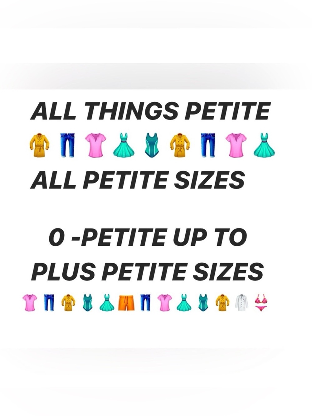 All petite sizes all brand petite sizes!!!